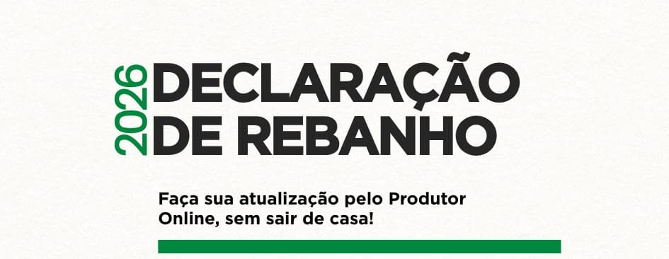 Declaração Anual de Rebanho 2026: Prazo Encerra Hoje