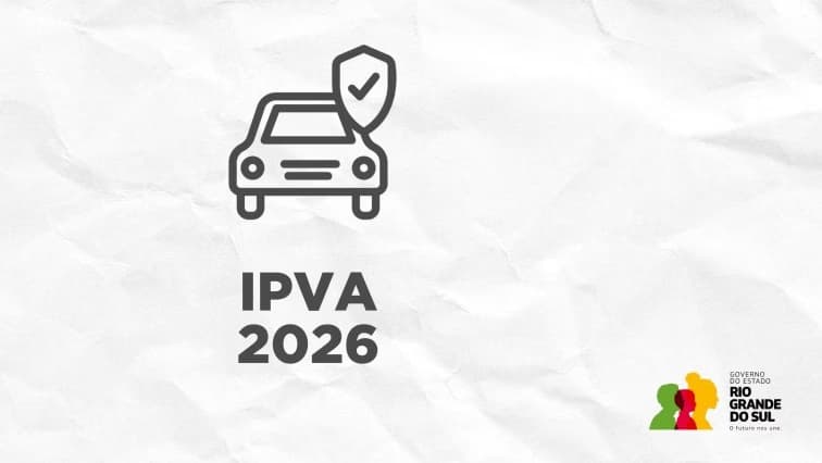 IPVA 2026 vence nesta quinta-feira (30) para todos os veículos no Rio Grande do Sul