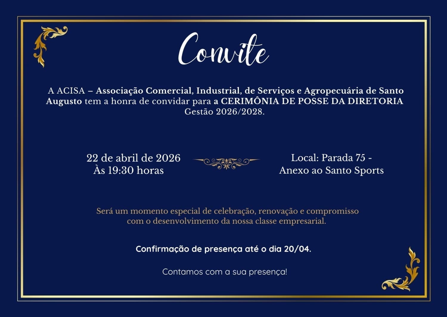 ACISA realiza cerimônia de posse da nova diretoria nesta quarta-feira em Santo Augusto