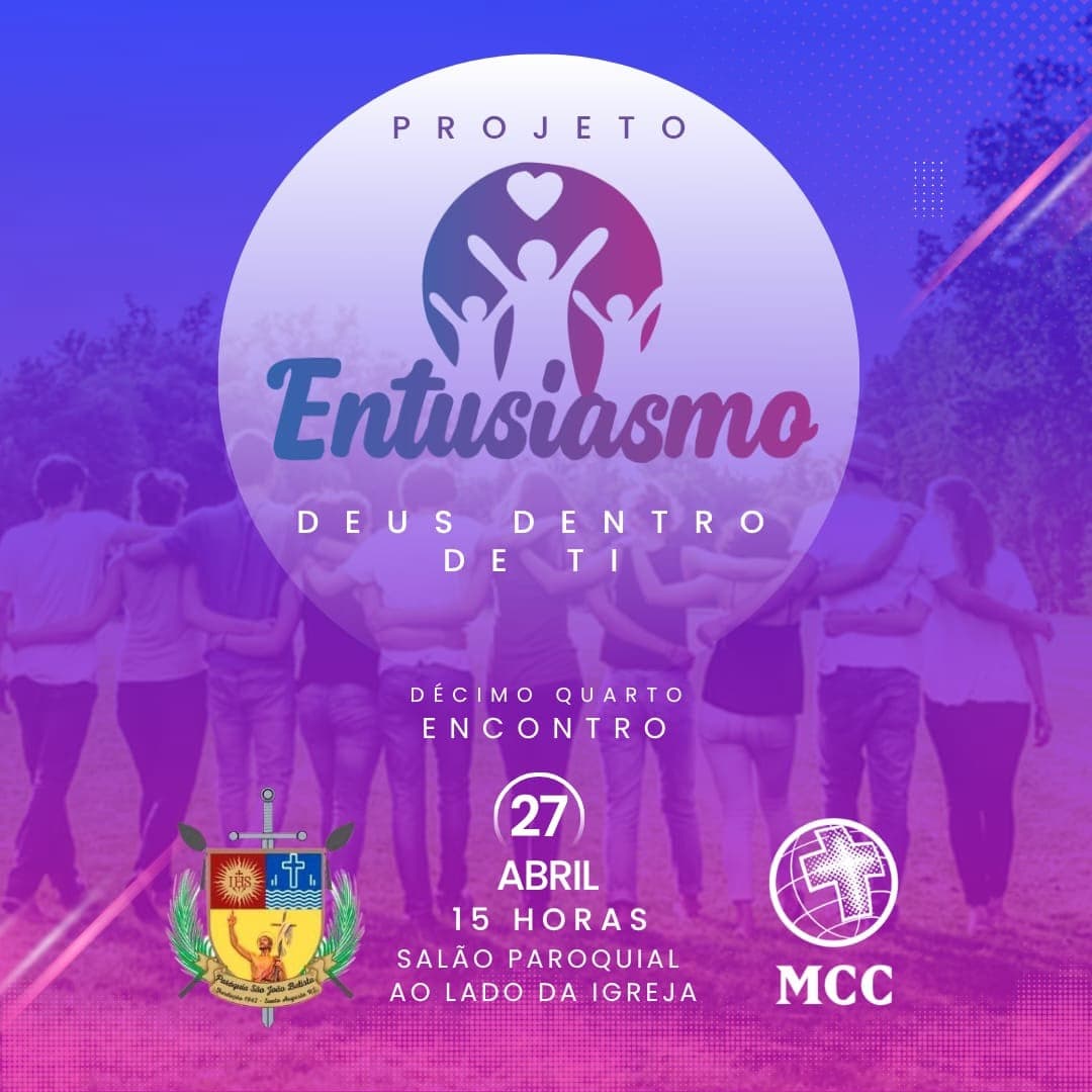 14º Encontro do Projeto Entusiasmo acontece nesta segunda-feira