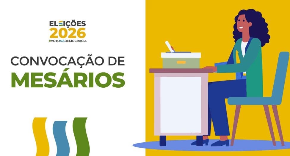 Eleições 2026: Justiça Eleitoral inicia convocação de mesários