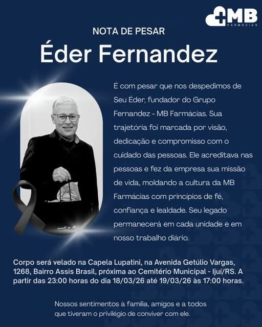 Fundador do Grupo Fernandez – MB Farmácias, Éder Fernandez, morre aos 70 anos