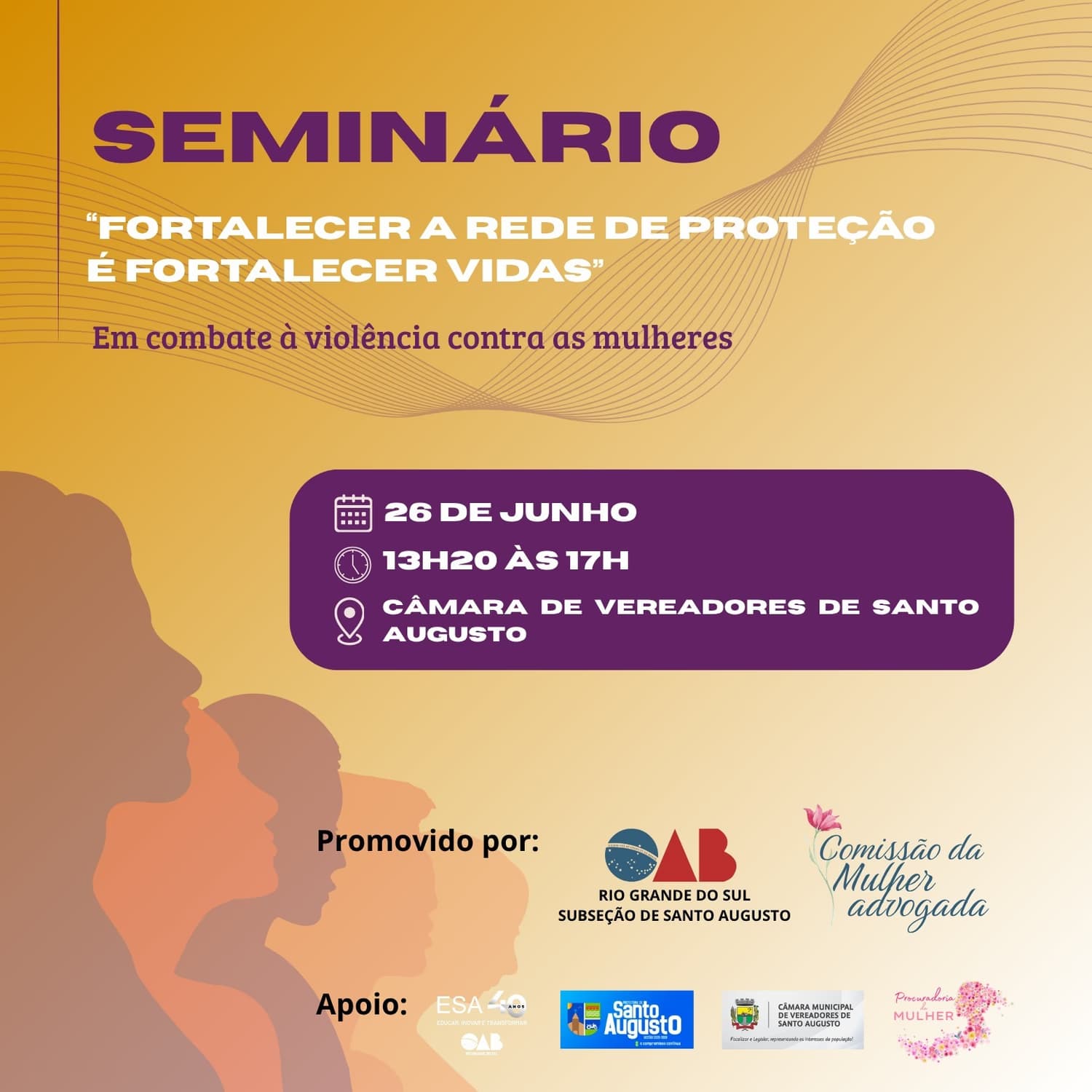 Seminário sobre fortalecimento da rede de proteção às mulheres será realizado em Santo Augusto no dia 26 de junho