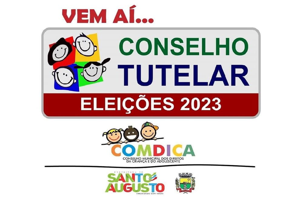 Publicado edital para Eleições do Conselho Tutelar de Santo Augusto