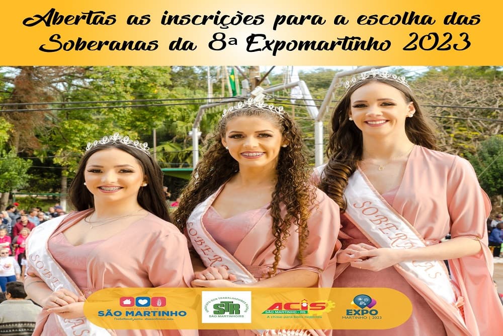Abertas inscrições para escolha das soberanas da 8ª ExpoMartinho
