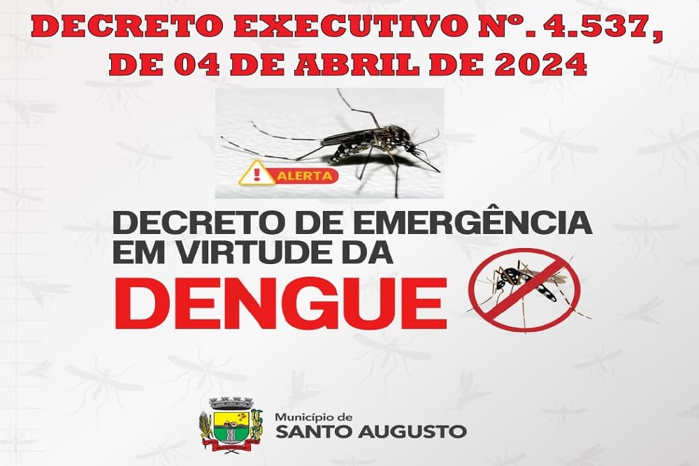 Santo Augusto está em situação de emergência devido a dengue