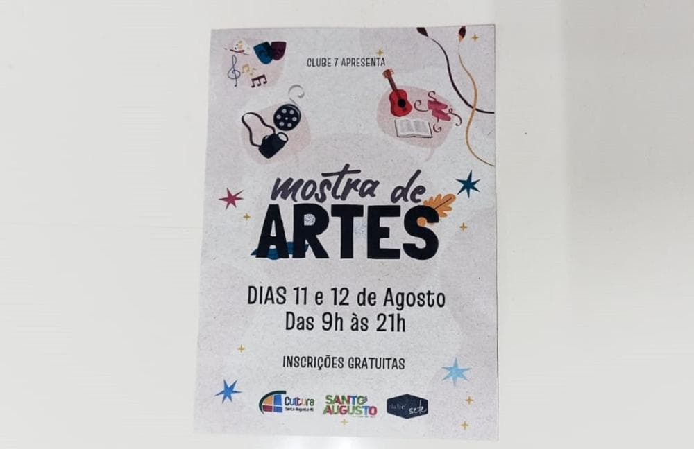 Clube 7 de Setembro em parceria com a Secretaria de Cultura de Santo Augusto convidam para Mostra de Artes