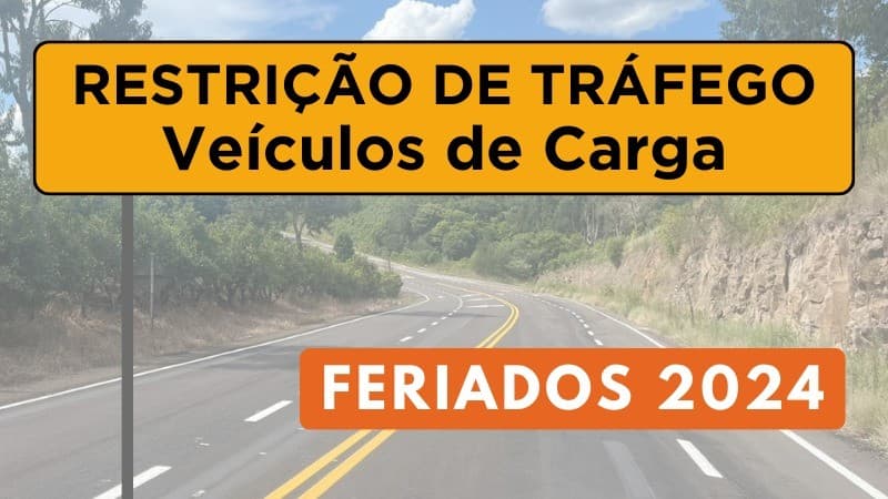 Daer divulga calendário de restrição de tráfego de caminhões em feriados de 2024