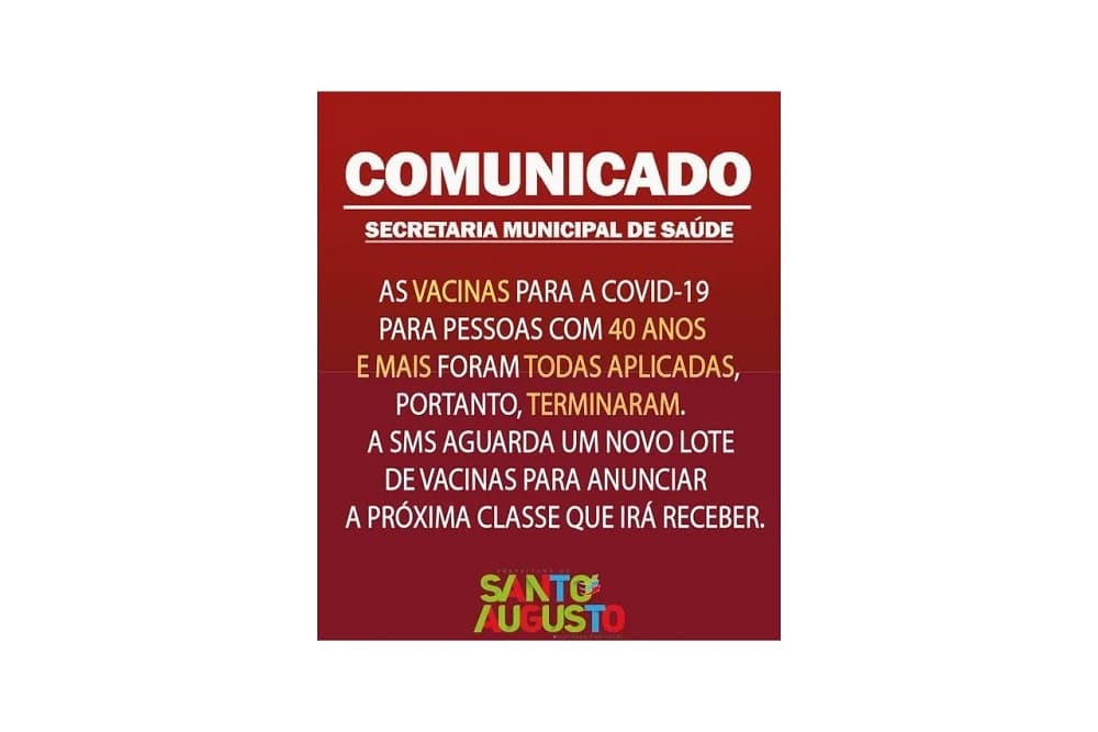 Falta de doses suspende 1ª aplicação de vacinas contra Covid-19 em Santo Augusto