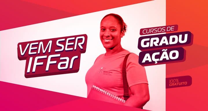 IFFar publica 2ª chamada para os cursos de graduação