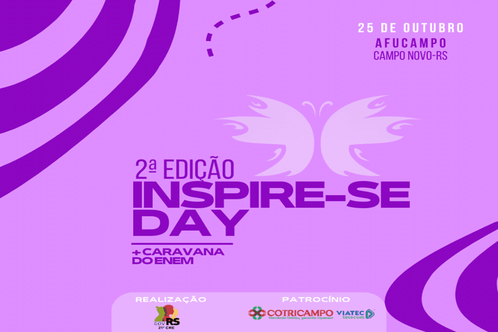 2ª Edição do Inspire-se Day com Caravana do ENEM ocorrerá em Campo Novo