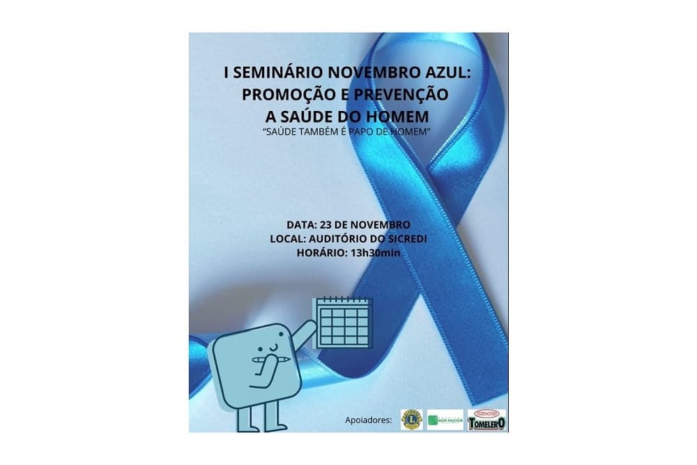 1º Seminário Novembro Azul: promoção e prevenção a saúde do homem