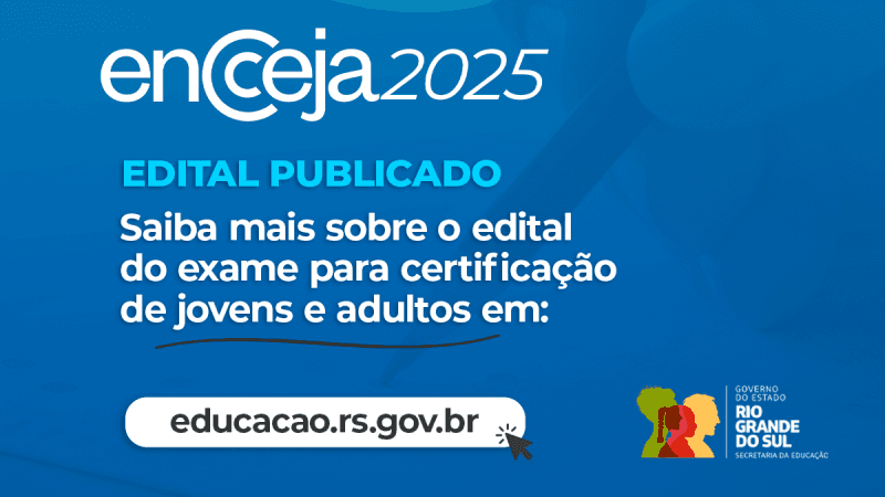 Encceja 2025: publicado edital do exame para certificação de jovens e adultos