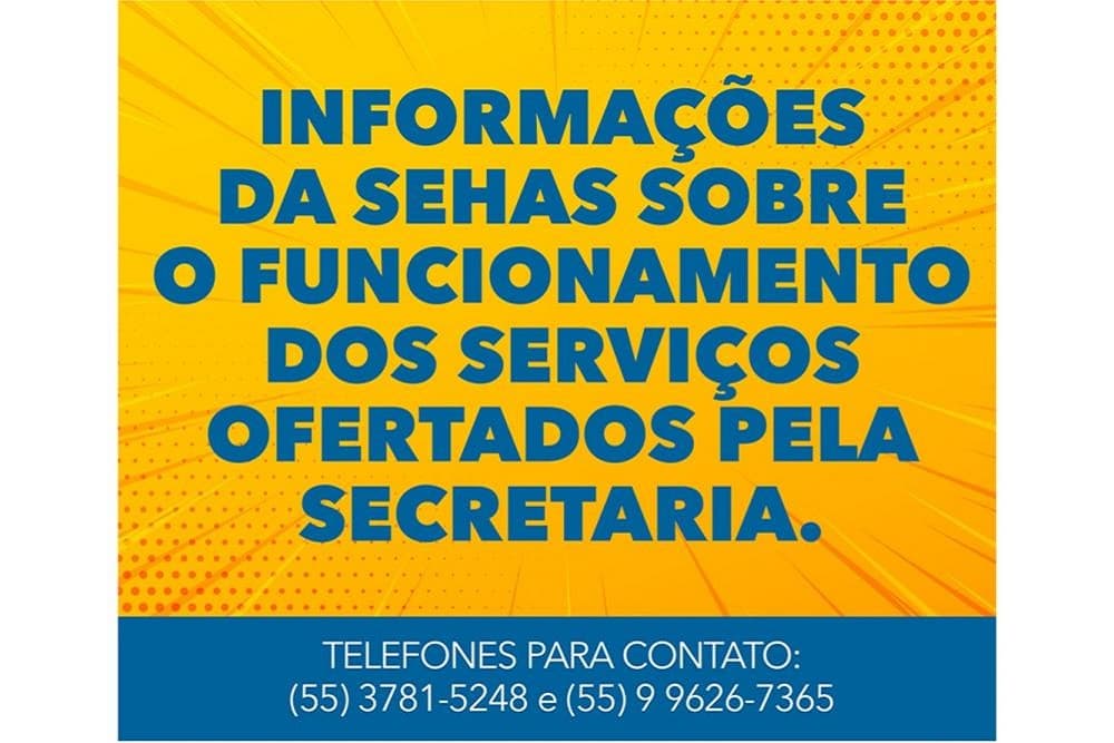 SEHAS informa que todos os atendimentos devem ser agendados