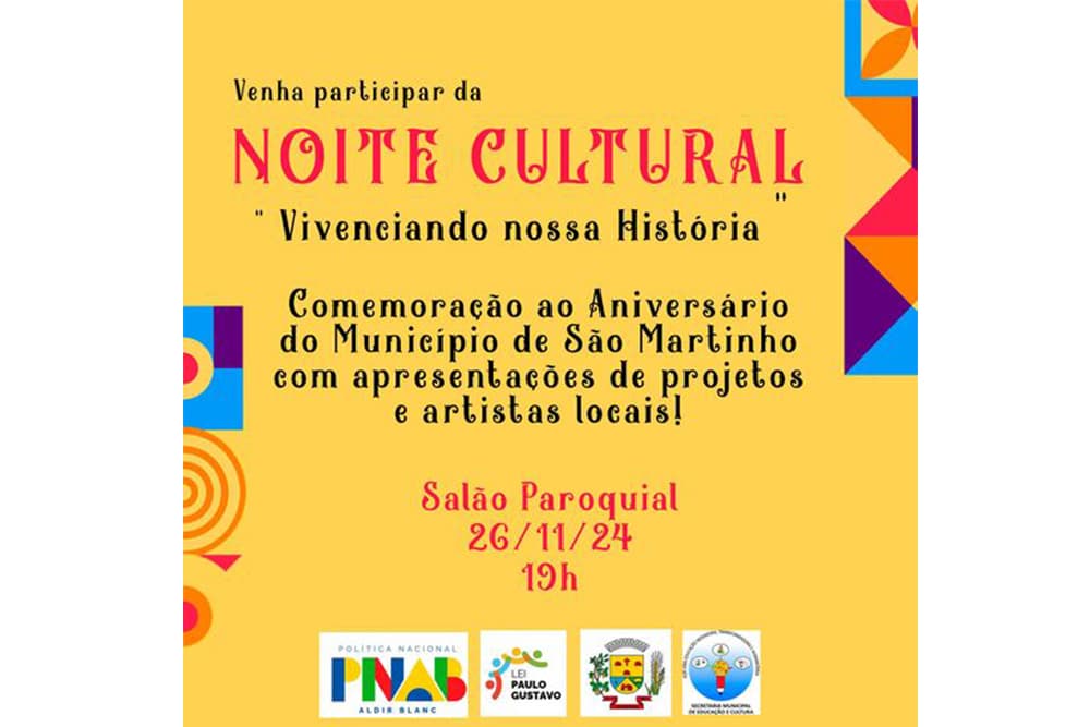 São Martinho vai realizar a 1ª Noite Cultural