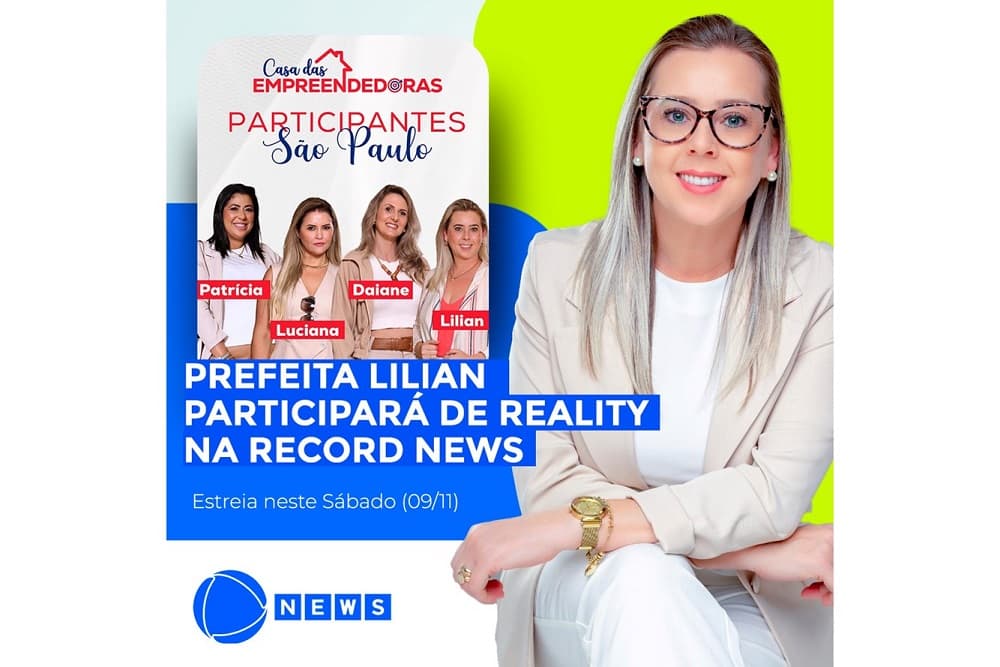 Prefeita Lilian Fontoura Depiere participa de reality show da Record News