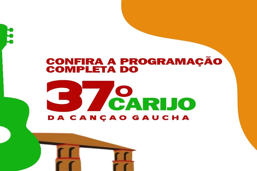 Confira a programação completa do 37º Carijo da Canção da Gaúcha