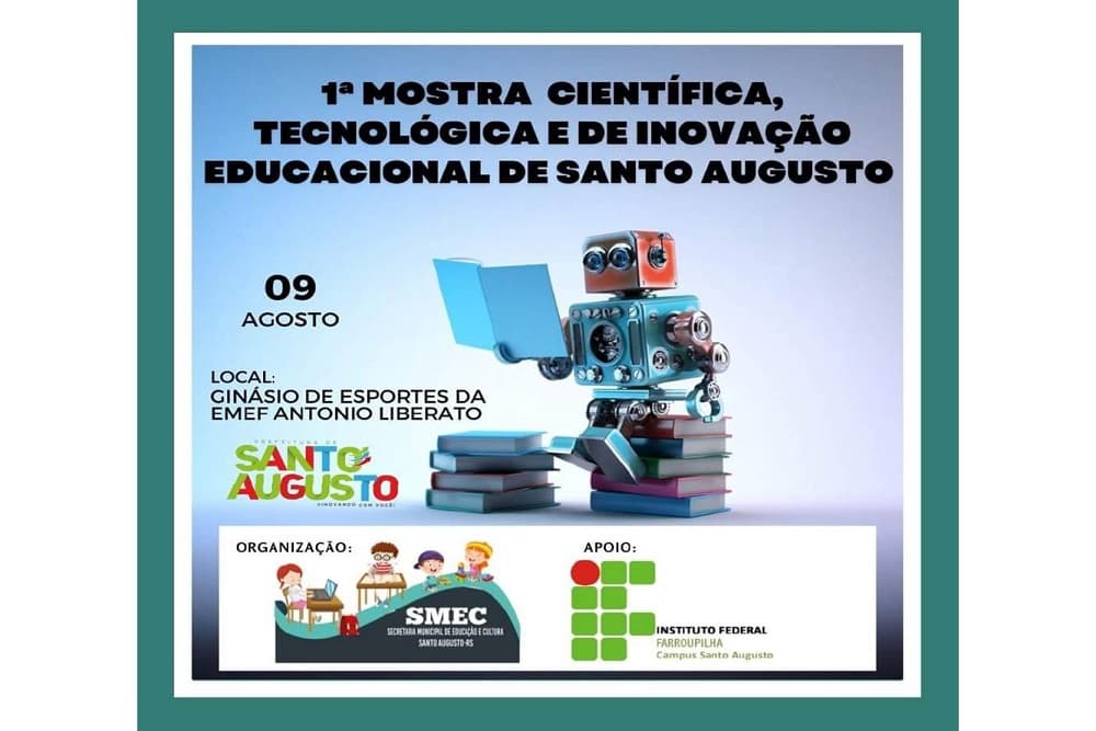 1ª Amostra de tecnologia de Santo Augusto