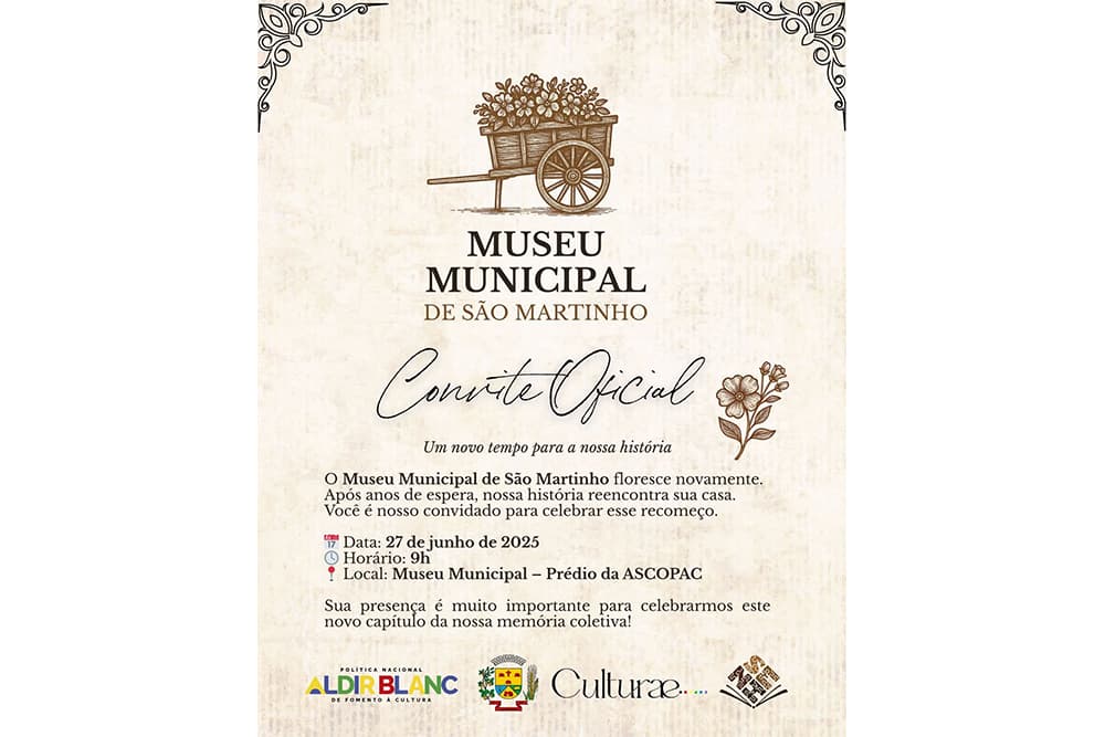 Prefeitura de São Martinho reinaugura Museu Municipal com nova identidade e estrutura modernizada