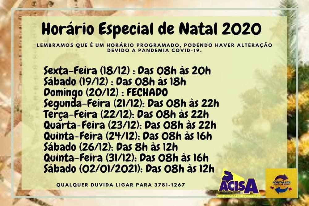 ACISA esclarece que Horário de Natal poderá sofrer alterações se o município seguir em bandeira vermelha