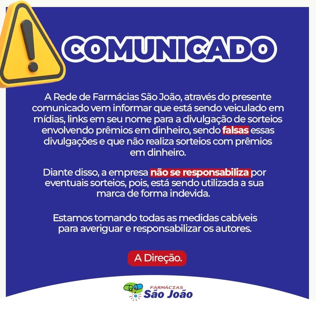 Farmácias São João nega estar realizando sorteios com prêmios em dinheiro
