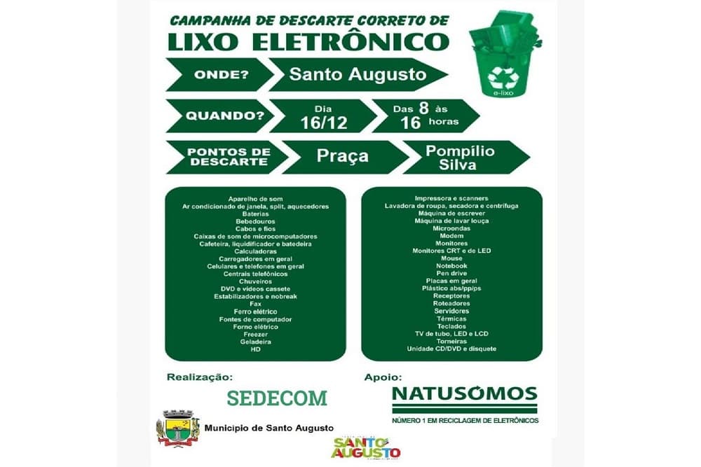 Natussomos estará coletando lixo eletroeletrônico em Santo Augusto