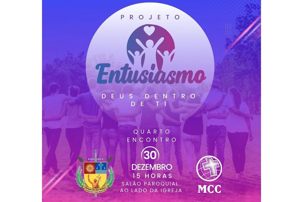 Quarto encontro do Projeto Entusiasmo será segunda-feira, 30