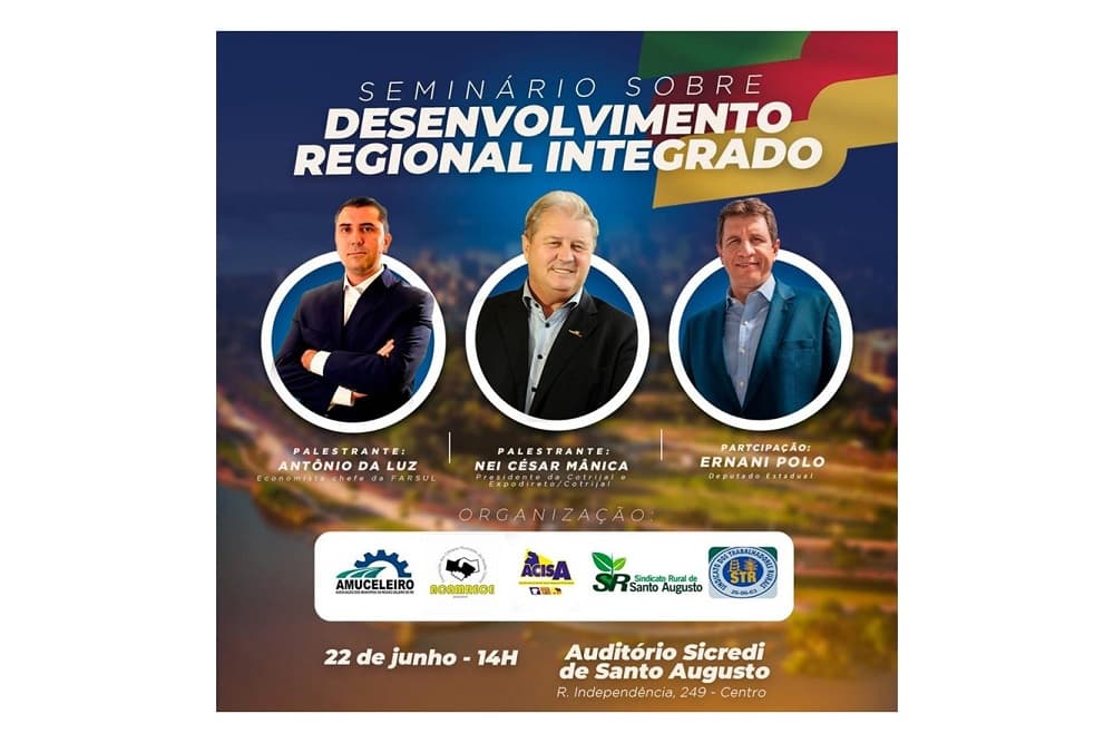 Santo Augusto sediará seminário sobre Desenvolvimento Regional Integrado
