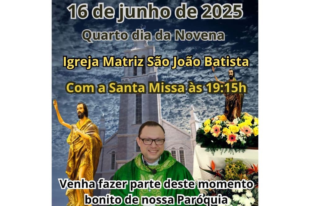 Quarto dia de novena em honra a São João Batista será celebrado nesta segunda-feira