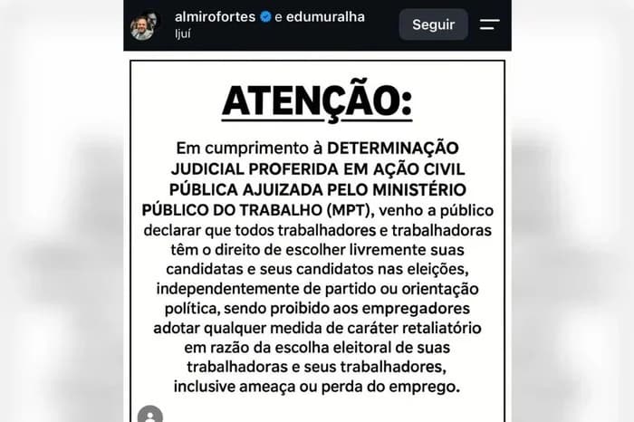 Vereador de Ijuí que estimulou dispensa de funcionários de esquerda divulga retratação após liminar do MPT